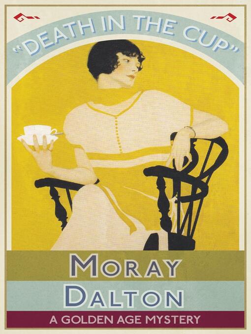 Title details for Death in the Cup by Moray Dalton - Available